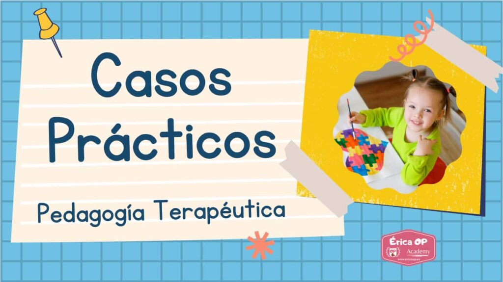 supuestos practicos resueltos pedagogia terapeutica