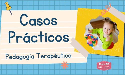 supuestos practicos resueltos pedagogia terapeutica